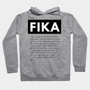 Swedish Fika definition of a coffee break Hoodie